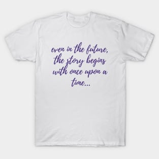 Once Upon a Time T-Shirt